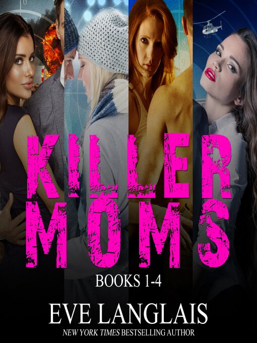 Title details for Killer Moms by Eve Langlais - Wait list